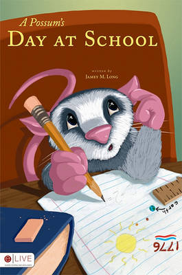 Book cover for A Possum's Day at School