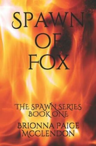 Cover of Spawn of Fox