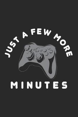 Book cover for Just a Few More Minutes