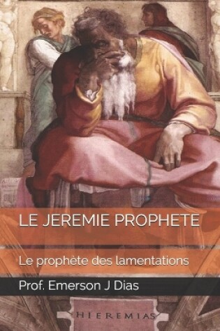 Cover of Le Jeremie Prophete