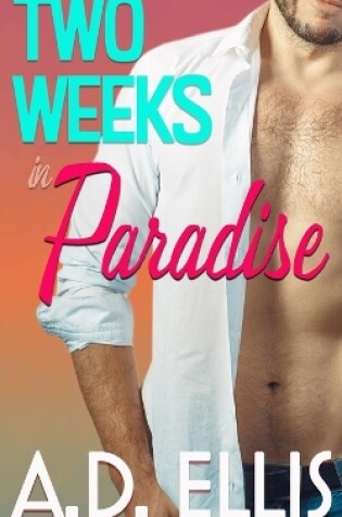 Cover of Two Weeks in Paradise