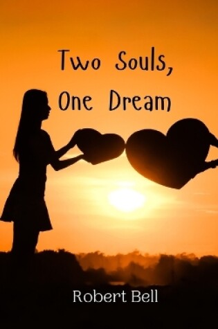 Cover of Two Souls, One Dream