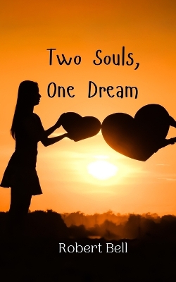 Book cover for Two Souls, One Dream