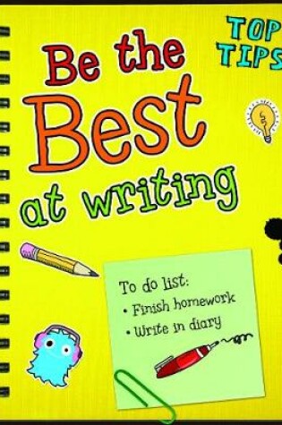 Cover of Be the Best at Writing
