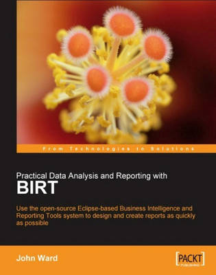 Book cover for Practical Data Analysis and Reporting with BIRT