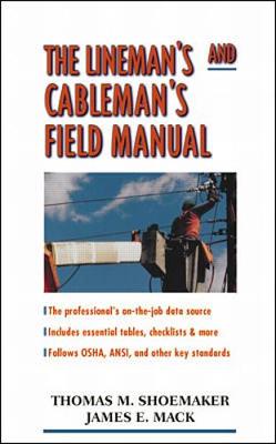 Book cover for The Lineman S and Cableman S Field Manual