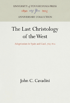 Book cover for The Last Christology of the West