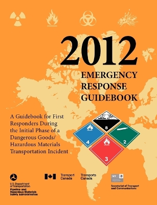 Book cover for Emergency Response Guidebook 2012