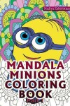 Book cover for Mandala Minions Coloring Book Part 1