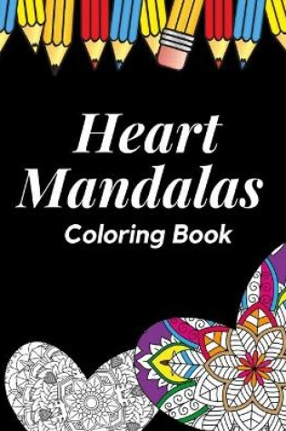 Cover of Heart Mandalas Coloring Book