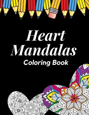 Book cover for Heart Mandalas Coloring Book