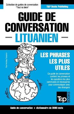 Book cover for Guide de conversation Francais-Lituanien et vocabulaire thematique de 3000 mots