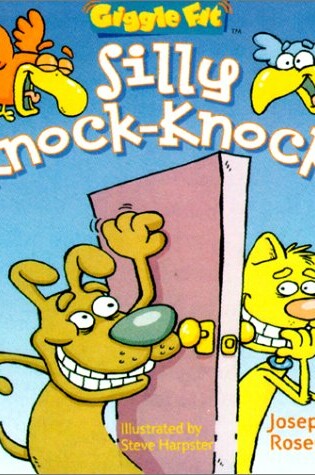 Cover of Silly Knock-knocks