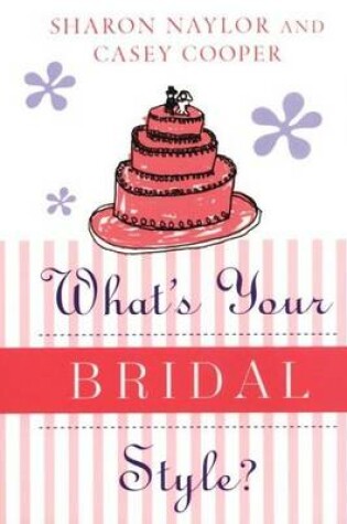 Cover of What's Your Bridal Style?