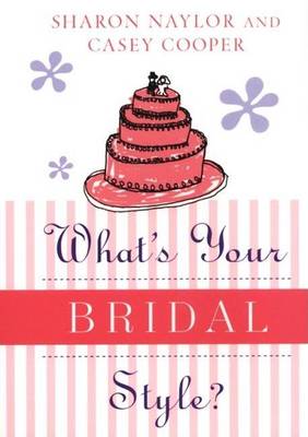 Book cover for What's Your Bridal Style?