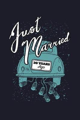 Book cover for Just Married 20 Years Ago