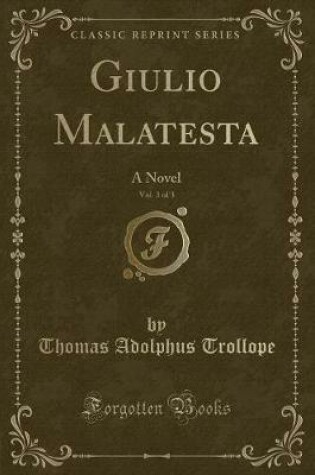 Cover of Giulio Malatesta, Vol. 3 of 3