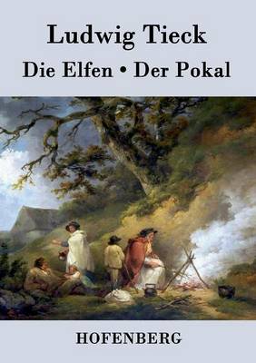 Book cover for Die Elfen / Der Pokal