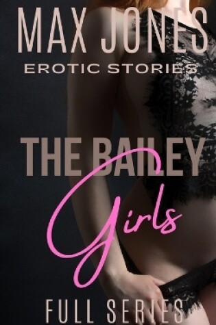 Cover of The Bailey Girls