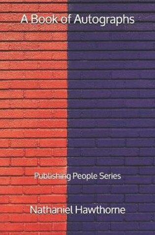 Cover of A Book of Autographs - Publishing People Series