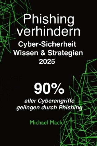 Cover of Phishing verhindern - Psychologisches Wissen und Strategien