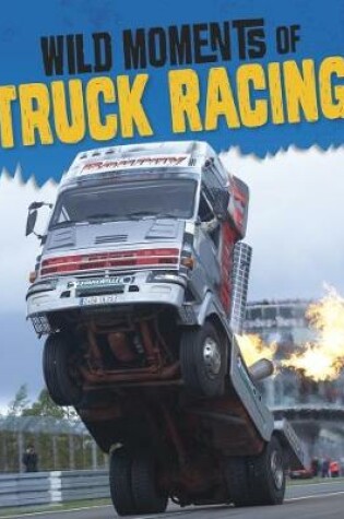 Cover of Wild Moments in Stock-Car Racing