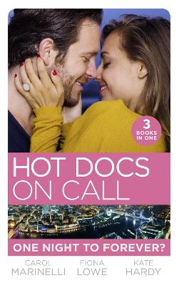 Book cover for Hot Docs On Call: One Night To Forever?