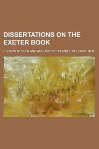 Cover of Dissertations on the Exeter Book