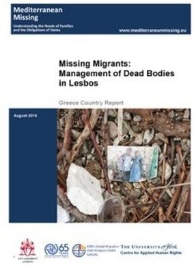 Book cover for Missing Migrants: Management of dead bodies in Lesbos.