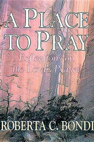 Cover of A Place to Pray