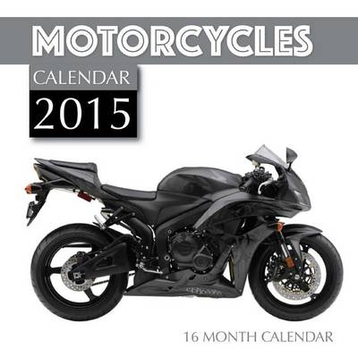 Book cover for Motorcycles Calendar 2015