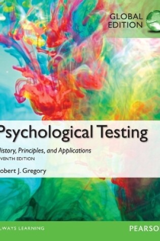 Cover of Psychological Testing: History, Principles, and Applications, Global Edition