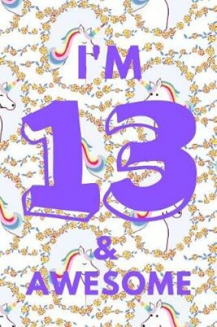 Cover of I'm 13 & Awesome