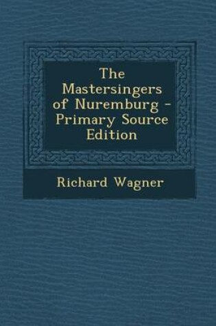Cover of Mastersingers of Nuremburg