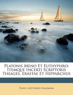 Book cover for Platonis Meno Et Euthyphro