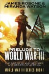 Book cover for Prelude to World War III