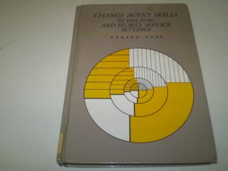 Book cover for Change Agent Skills in Helping and Human Service Settings