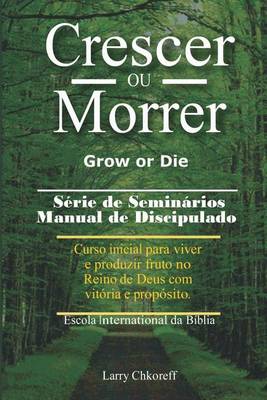 Book cover for Crescer Ou Morrer - Grow or Die