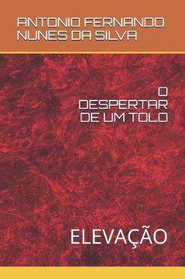 Cover of O Despertar de Um Tolo