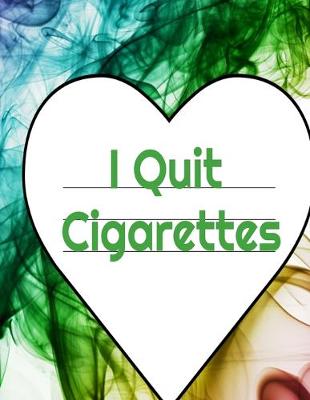 Book cover for I Quit Cigarettes