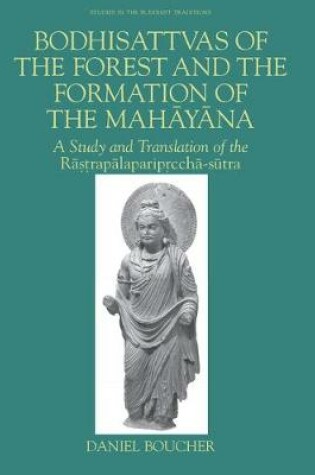 Cover of Bodhisattvas of the Forest and the Formation of the Mahayana