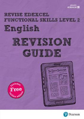 Book cover for Revise Edexcel Functional Skills English Level 2 Revision Guide