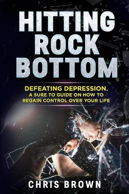 Book cover for Hitting Rock Bottom