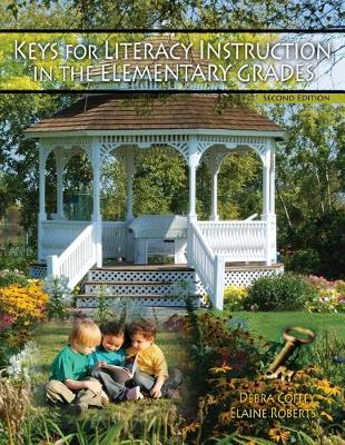 Book cover for Keys for Literacy Instruction in the Elementary Grade