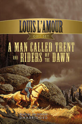 Cover of A Man Called Trent and the Riders of the Dawn