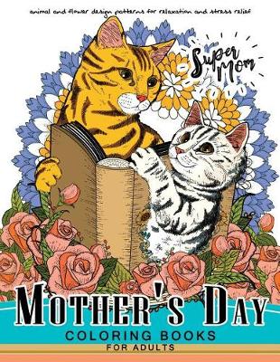 Book cover for Mother's Day Coloring Book for Adutls