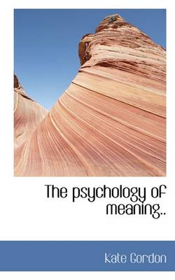 Book cover for The Psychology of Meaning..