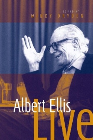 Cover of Albert Ellis Live!