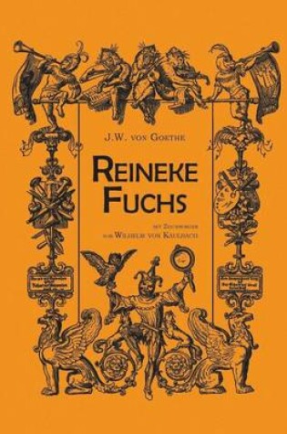 Cover of Reineke Fuchs (An illustrated collection of classic books)