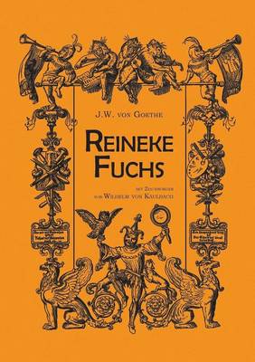 Book cover for Reineke Fuchs (An illustrated collection of classic books)